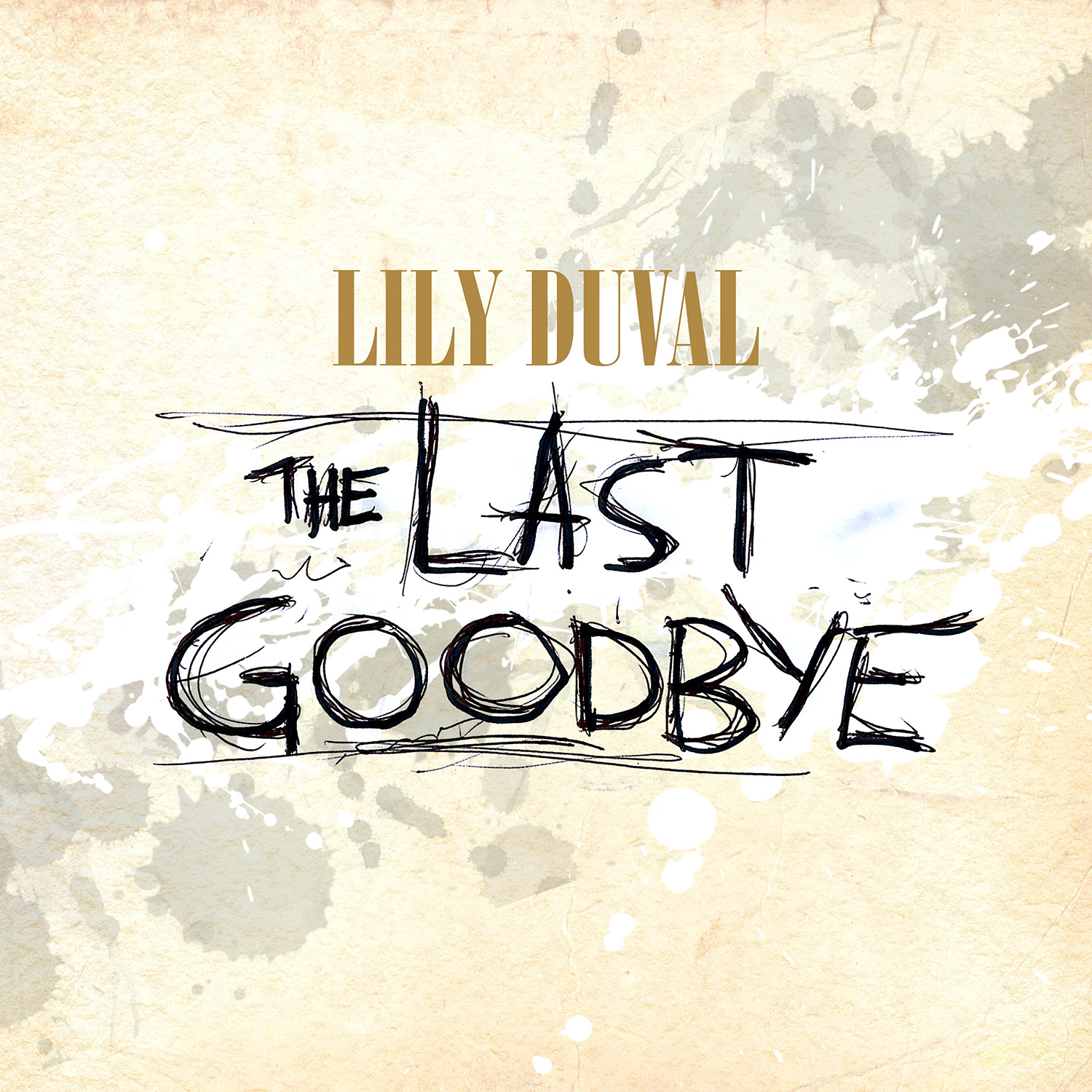 1500-Lily Duval Last Goodbye C